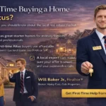 First Time Buyer Program Graphic by Will Baker Jr Best REaltor in Altus OK