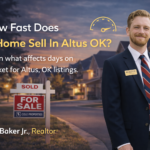 How Fast Does A House Sell In ALtus OK by Will Baker JR Realtor