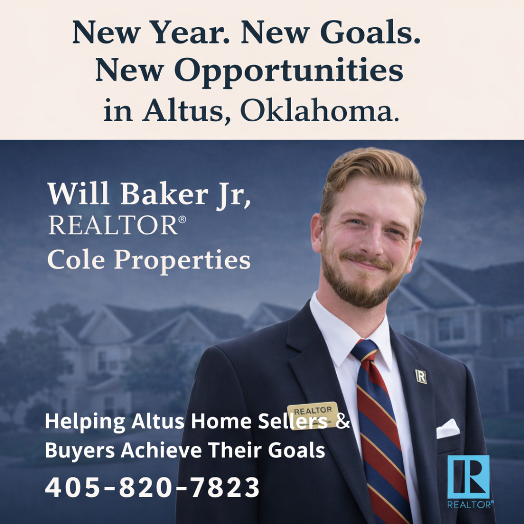 Searching for the best Realtor in Altus in 2026? Call Will Baker Jr Realtor / Real Estate Agent with 10 years experience flipping houses.