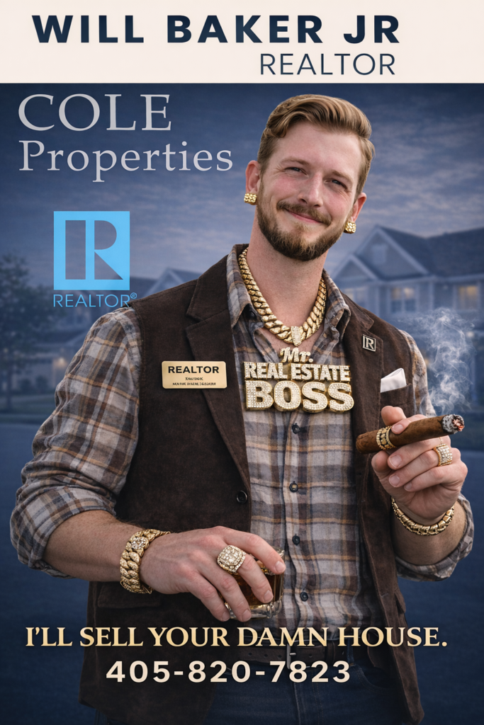 Will Baker Jr The Altus Real Estate Boss Man